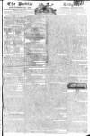 Public Ledger and Daily Advertiser Thursday 25 May 1809 Page 1