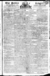 Public Ledger and Daily Advertiser Saturday 10 June 1809 Page 1