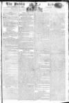 Public Ledger and Daily Advertiser Friday 16 June 1809 Page 1