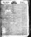 Public Ledger and Daily Advertiser Thursday 12 July 1810 Page 1