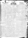 Public Ledger and Daily Advertiser Monday 28 October 1811 Page 1