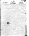 Public Ledger and Daily Advertiser Wednesday 06 November 1811 Page 1