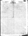 Public Ledger and Daily Advertiser Monday 16 March 1812 Page 1