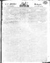 Public Ledger and Daily Advertiser Friday 20 March 1812 Page 1