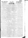 Public Ledger and Daily Advertiser Friday 10 July 1812 Page 1