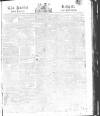 Public Ledger and Daily Advertiser Saturday 20 March 1813 Page 1