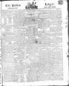Public Ledger and Daily Advertiser Wednesday 14 April 1813 Page 1