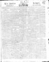 Public Ledger and Daily Advertiser Wednesday 09 June 1813 Page 1