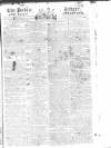 Public Ledger and Daily Advertiser Friday 11 June 1813 Page 1