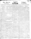 Public Ledger and Daily Advertiser Tuesday 07 December 1813 Page 1