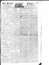 Public Ledger and Daily Advertiser Friday 28 January 1814 Page 1