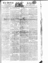 Public Ledger and Daily Advertiser Thursday 03 February 1814 Page 1