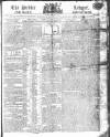 Public Ledger and Daily Advertiser Monday 07 February 1814 Page 1