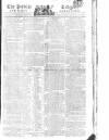 Public Ledger and Daily Advertiser Wednesday 16 March 1814 Page 1