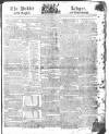 Public Ledger and Daily Advertiser Monday 21 March 1814 Page 1