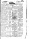 Public Ledger and Daily Advertiser Tuesday 22 March 1814 Page 1