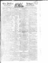 Public Ledger and Daily Advertiser Wednesday 04 May 1814 Page 1