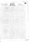 Public Ledger and Daily Advertiser Monday 15 May 1815 Page 1