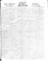 Public Ledger and Daily Advertiser Saturday 25 November 1815 Page 1