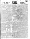 Public Ledger and Daily Advertiser Friday 07 February 1817 Page 1