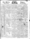 Public Ledger and Daily Advertiser Monday 24 March 1817 Page 1