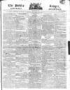 Public Ledger and Daily Advertiser Tuesday 20 May 1817 Page 1