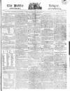 Public Ledger and Daily Advertiser Monday 09 June 1817 Page 1