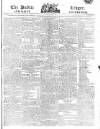 Public Ledger and Daily Advertiser Saturday 21 June 1817 Page 1