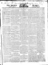 Public Ledger and Daily Advertiser Saturday 26 February 1820 Page 1