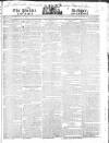 Public Ledger and Daily Advertiser Friday 25 May 1821 Page 1