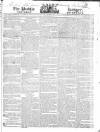 Public Ledger and Daily Advertiser Saturday 30 June 1821 Page 1