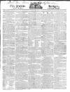 Public Ledger and Daily Advertiser Friday 28 June 1822 Page 1