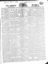 Public Ledger and Daily Advertiser Friday 25 July 1823 Page 1