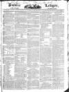 Public Ledger and Daily Advertiser Thursday 13 January 1825 Page 1