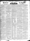 Public Ledger and Daily Advertiser Tuesday 01 March 1825 Page 1