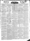 Public Ledger and Daily Advertiser Saturday 30 April 1825 Page 1