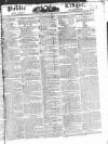 Public Ledger and Daily Advertiser Tuesday 06 December 1825 Page 1