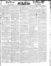 Public Ledger and Daily Advertiser Friday 27 January 1826 Page 1