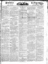 Public Ledger and Daily Advertiser Monday 20 February 1826 Page 1