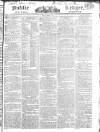 Public Ledger and Daily Advertiser Monday 13 March 1826 Page 1