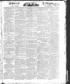 Public Ledger and Daily Advertiser Saturday 22 April 1826 Page 1