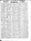 Public Ledger and Daily Advertiser Monday 01 May 1826 Page 1