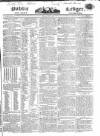 Public Ledger and Daily Advertiser Monday 26 June 1826 Page 1