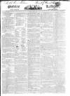 Public Ledger and Daily Advertiser Monday 17 July 1826 Page 1