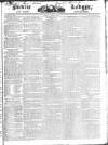Public Ledger and Daily Advertiser Thursday 12 October 1826 Page 1