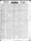 Public Ledger and Daily Advertiser Thursday 02 November 1826 Page 1