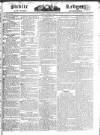 Public Ledger and Daily Advertiser Monday 06 November 1826 Page 1