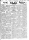 Public Ledger and Daily Advertiser Friday 29 December 1826 Page 1
