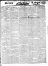 Public Ledger and Daily Advertiser Tuesday 05 June 1827 Page 1