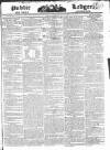 Public Ledger and Daily Advertiser Tuesday 12 June 1827 Page 1
